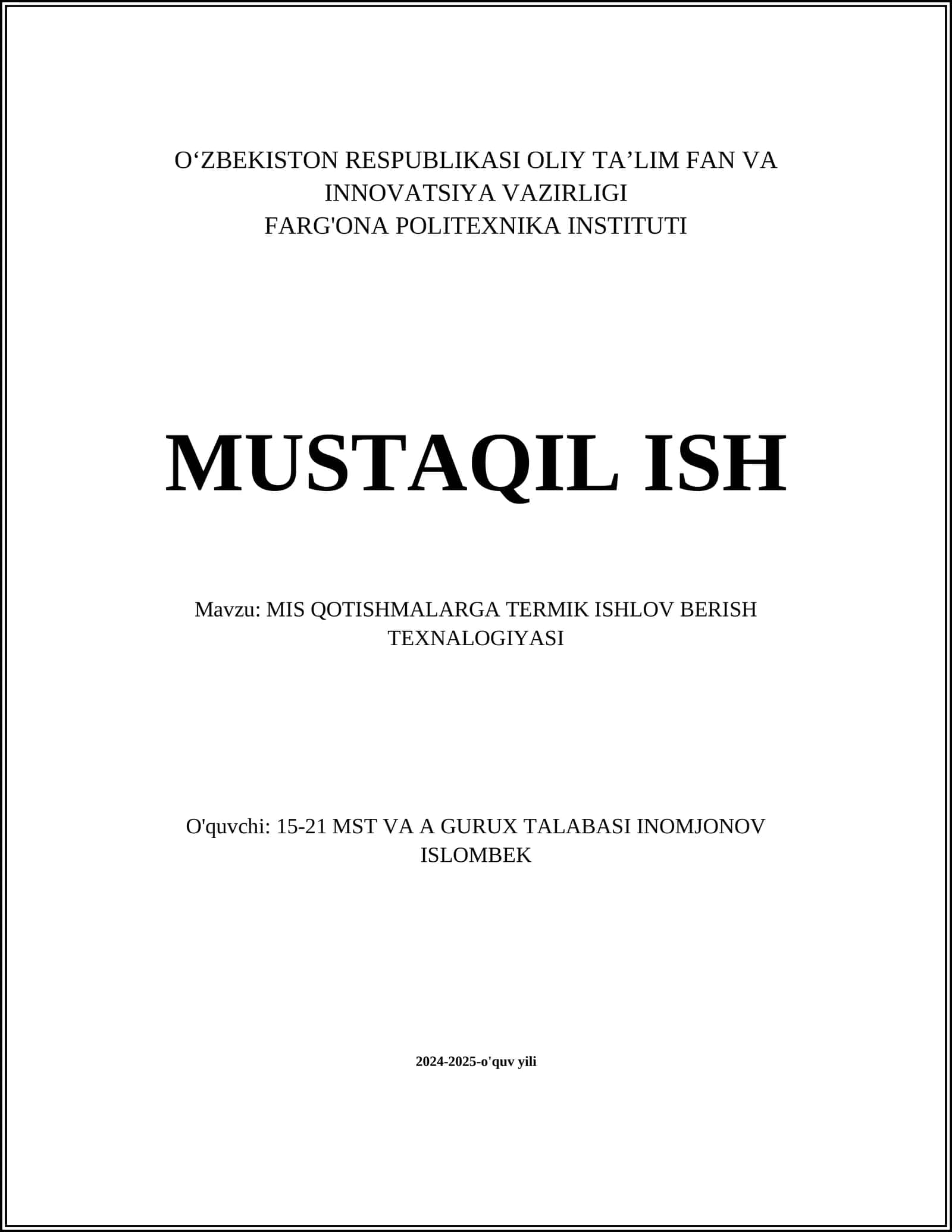 MIS QOTISHMALARGA TERMIK ISHLOV BERISH TEXNALOGIYASI
