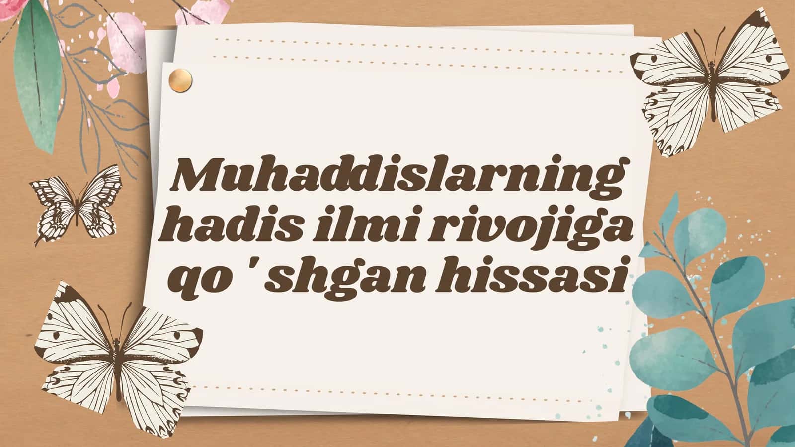 Muhaddislarning hadis ilmi rivojiga qo ' shgan hissasi