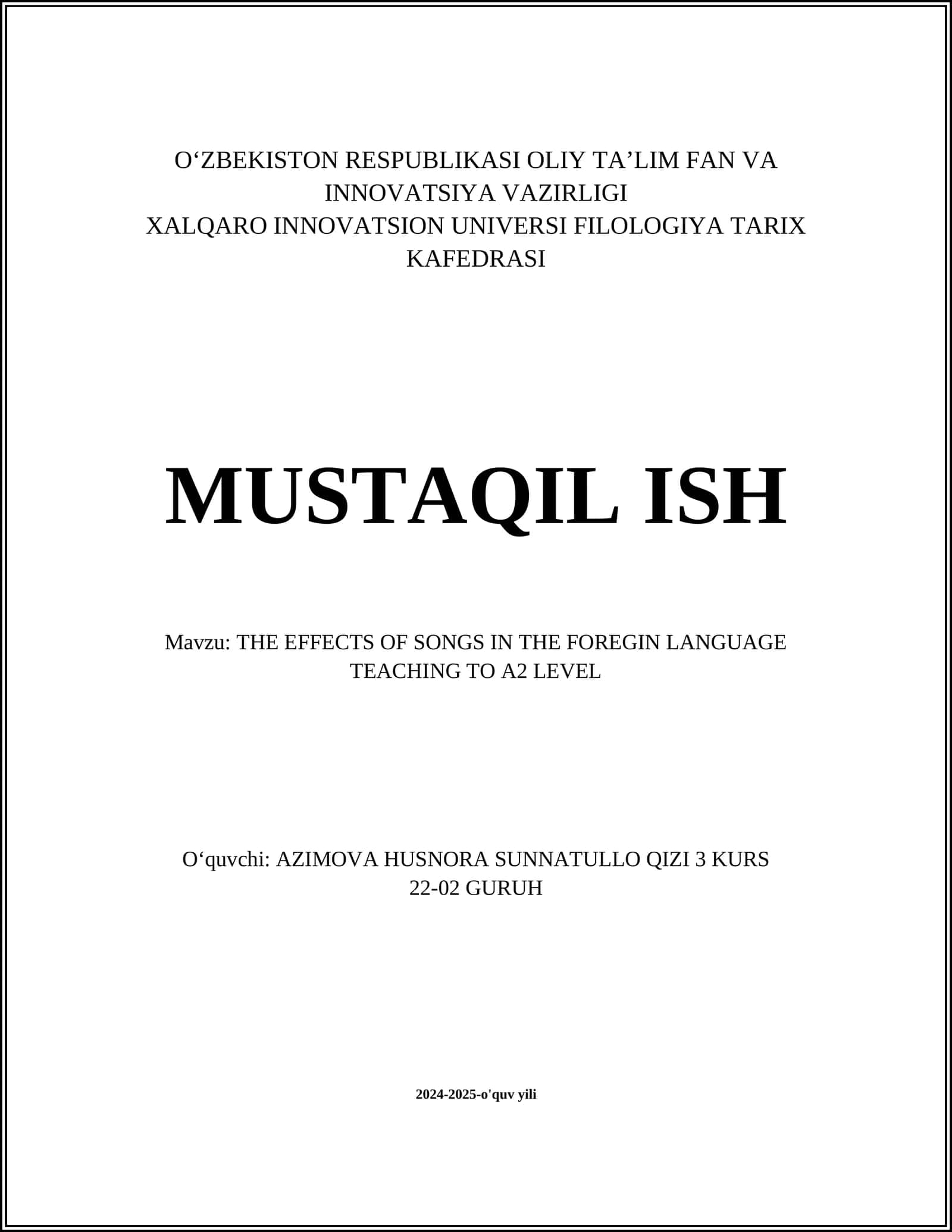THE EFFECTS OF SONGS IN THE FOREGIN LANGUAGE TEACHING TO A2 LEVEL