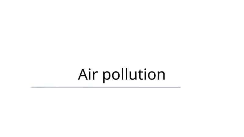 Types of Air Pollutants