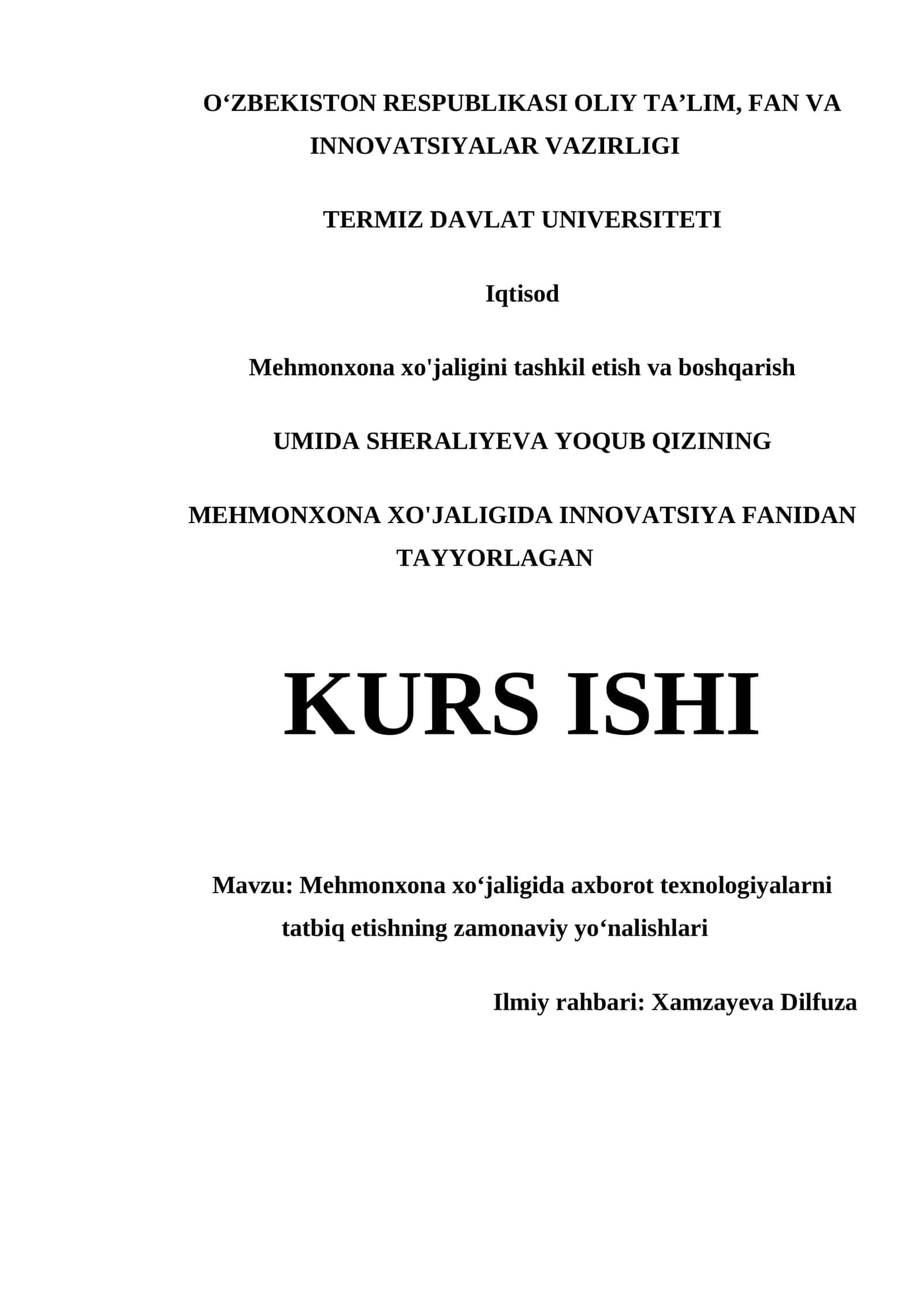 MEHMONXONA XO'JALIGIDA AXBOROT TEXNOLOGIYALARNI TATBIQ ETISHNING ZAMONAVIY YO'NALISHLARI