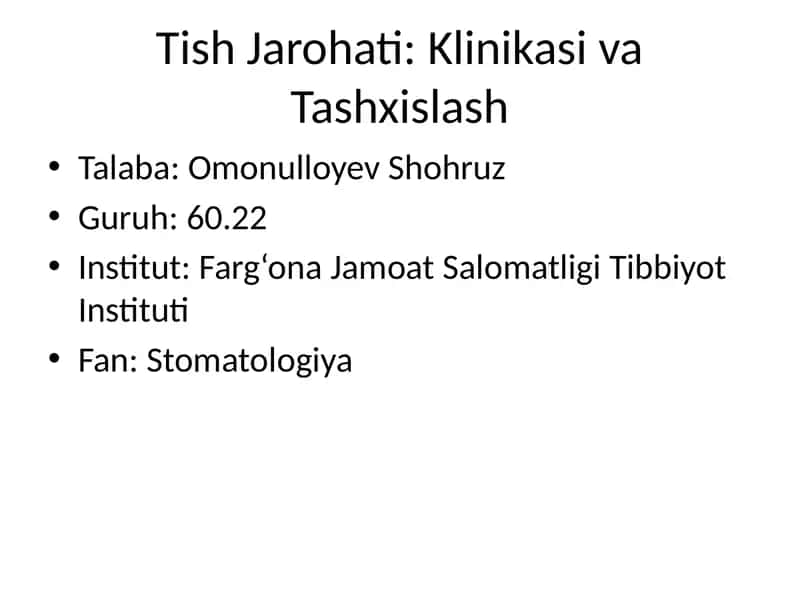 Tish Jarohati: Klinikasi va Tashxislash