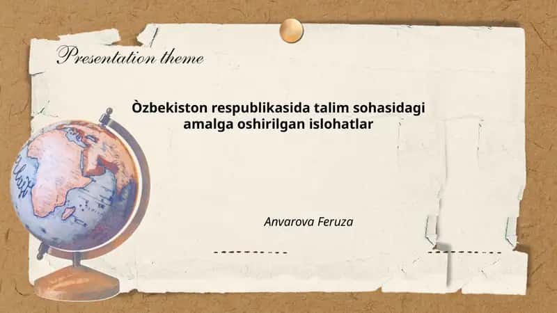 O'zbekiston respublikasida talim sohasidagi amalga oshirilgan islohatlar