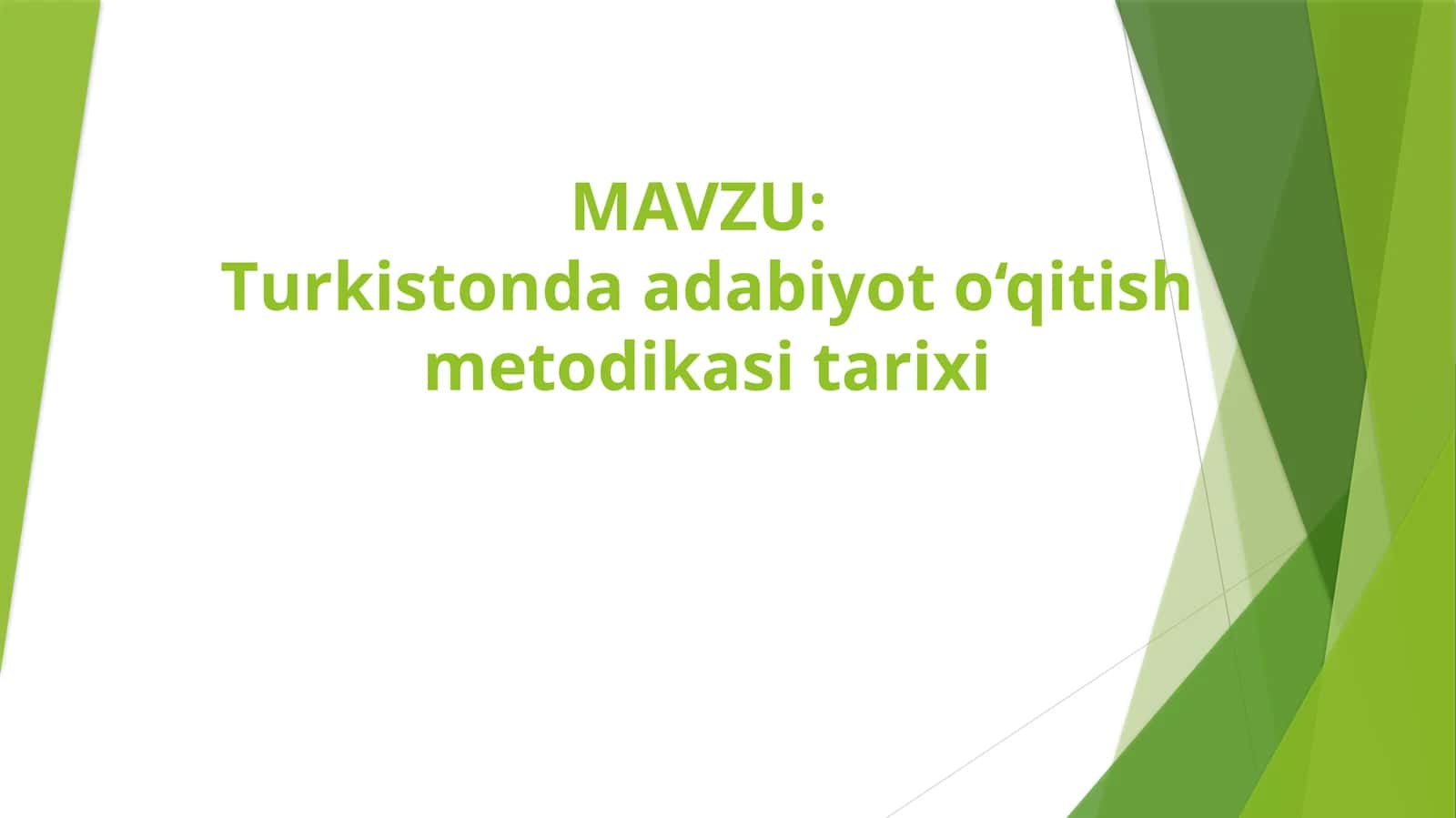 Turkistonda adabiyot o‘qitish metodikasi tarixi