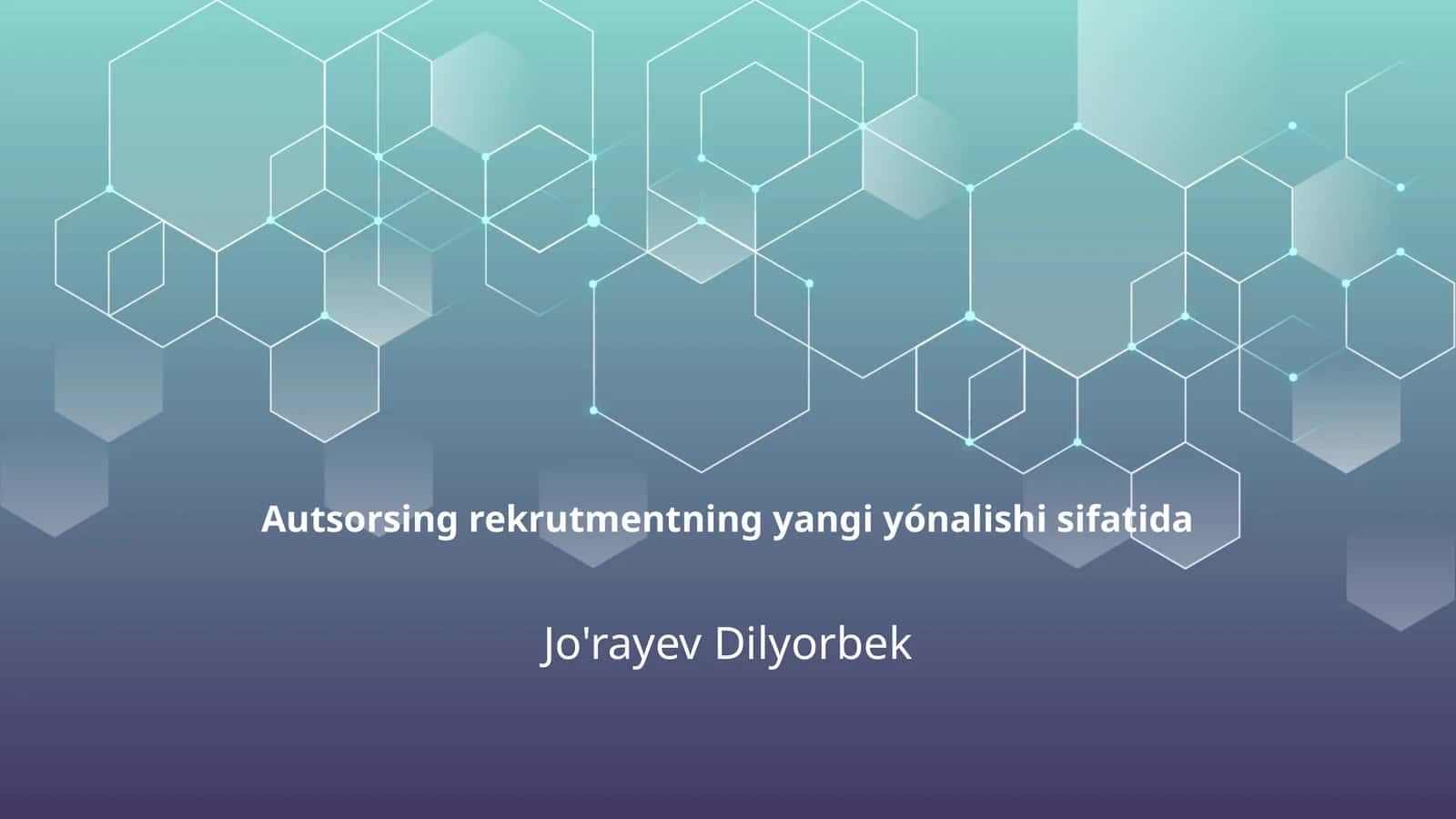 Autsorsing rekrutmentning yangi yónalishi sifatida