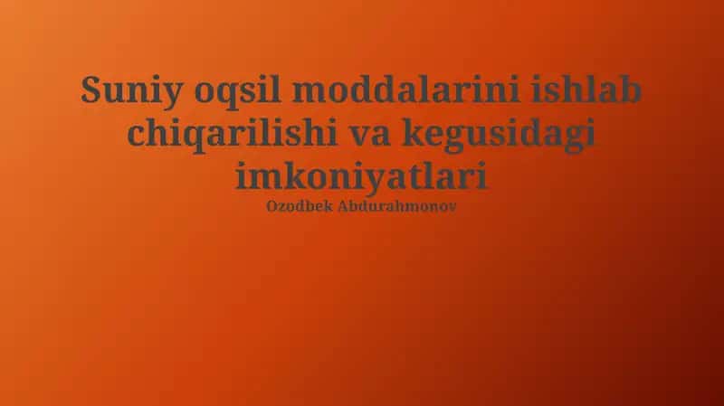 Sintetik oqsil moddalarini ishlab chiqarish