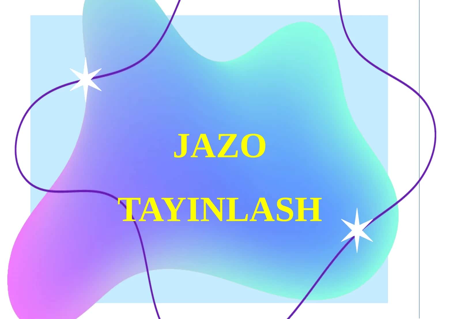 JAZO TAYINLASH