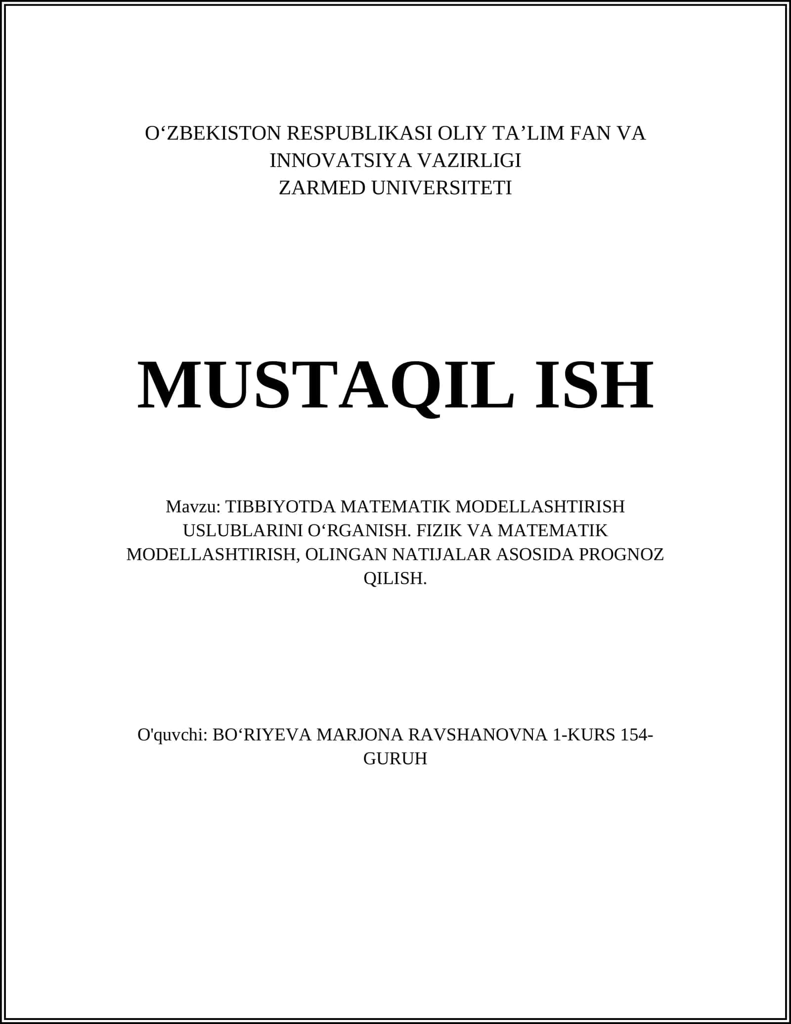 TIBBIYOTDA MATEMATIK MODELLASHTIRISH USLUBLARINI O‘RGANISH