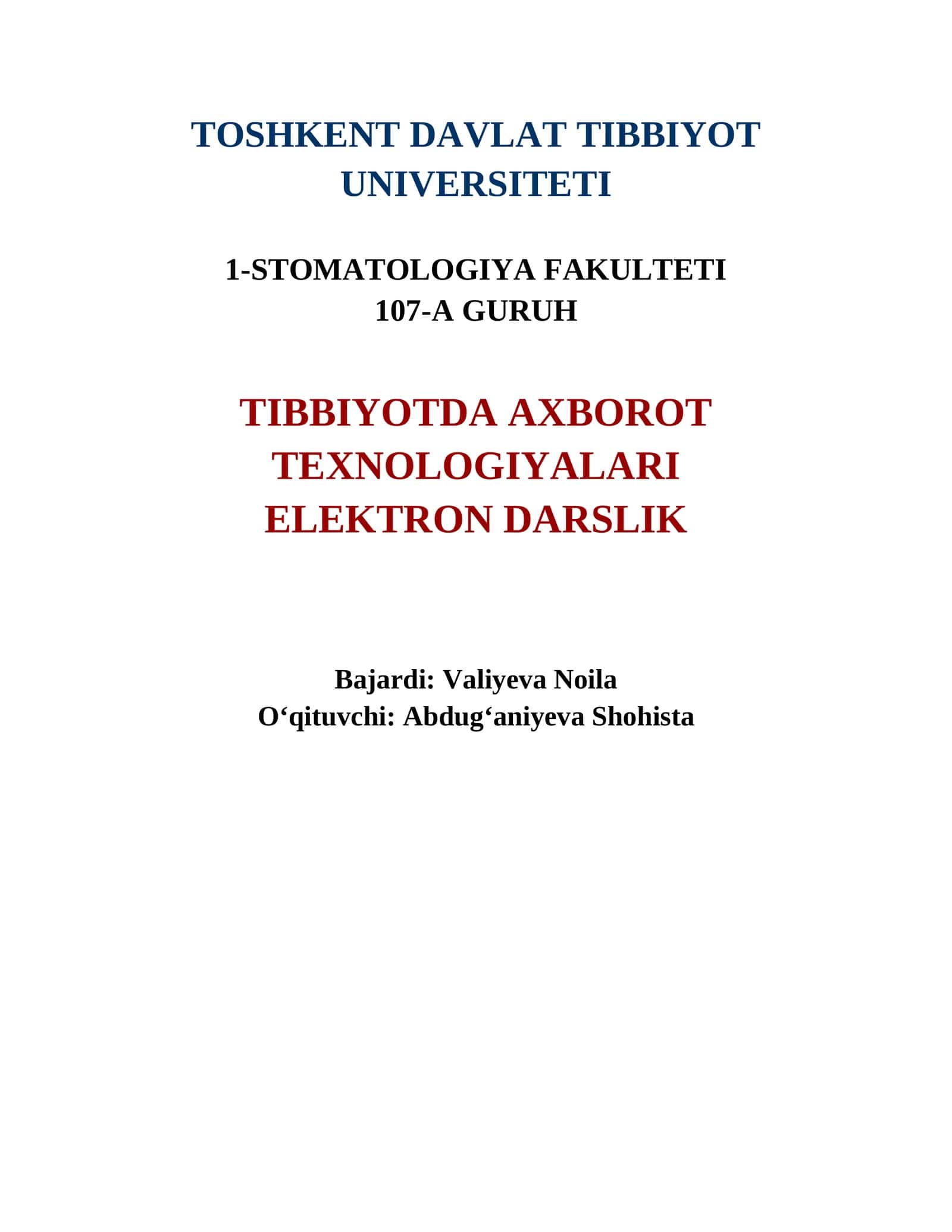 TIBBIYOTDA AXBOROT TEXNOLOGIYALARI ELEKTRON DARSLIK