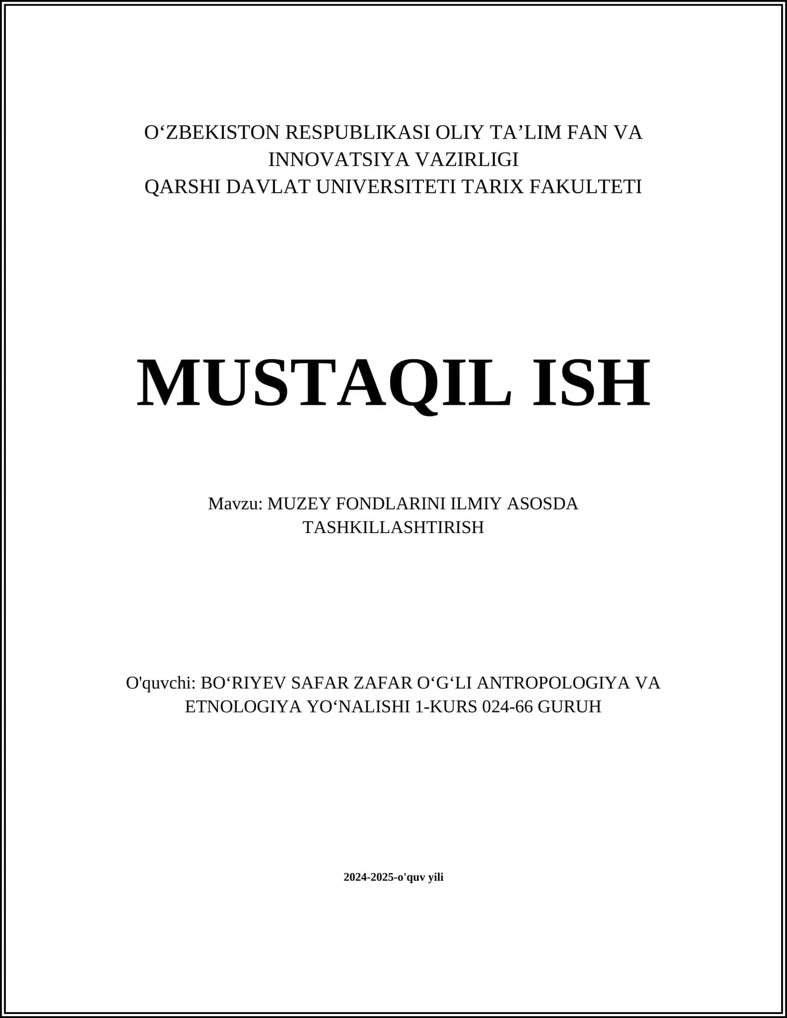MUZEY FONDLARINI ILMIY ASOSDA TASHKILLASHTIRISH