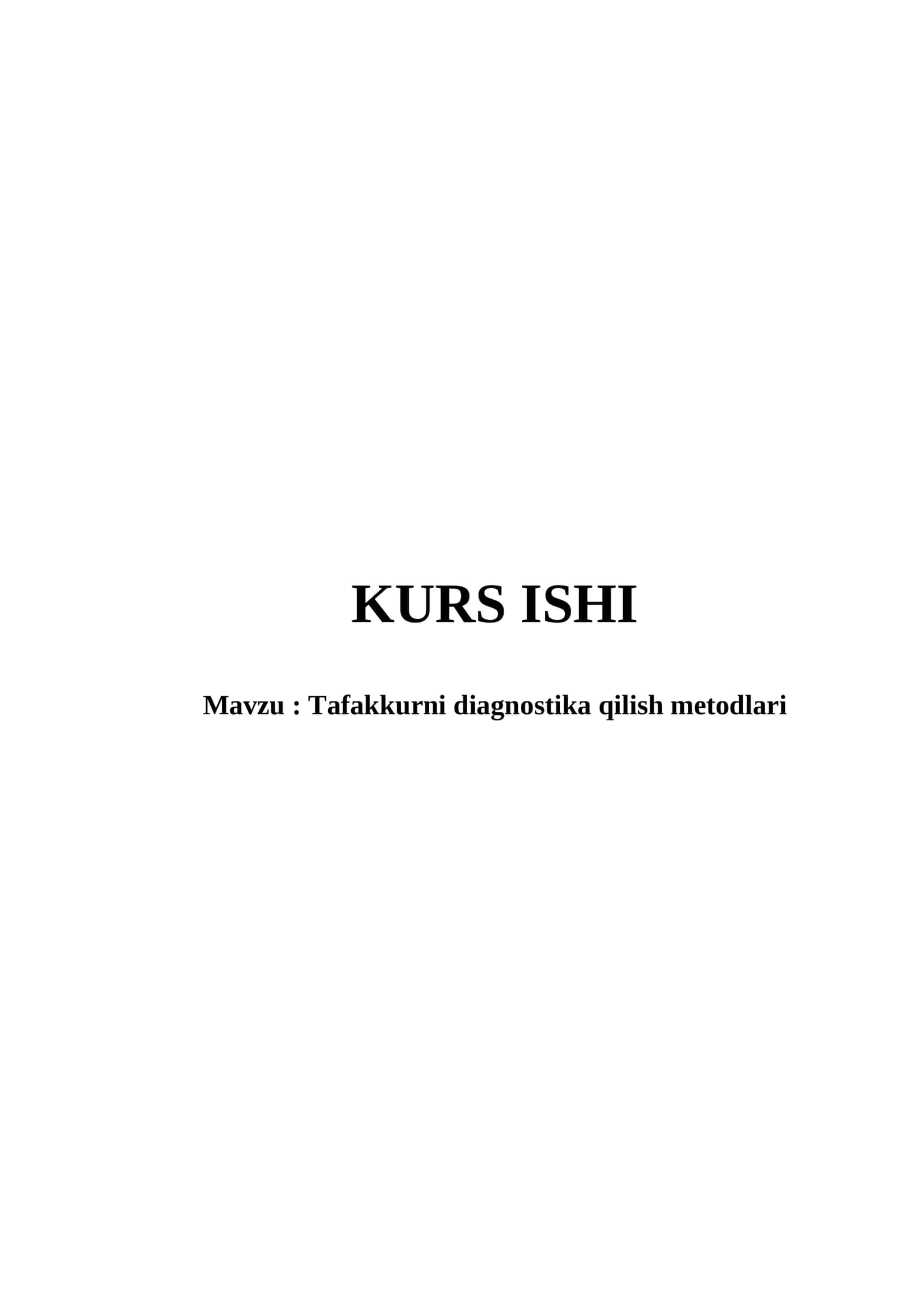 Tafakkurni diagnostika qilish metodlari kurs ishi