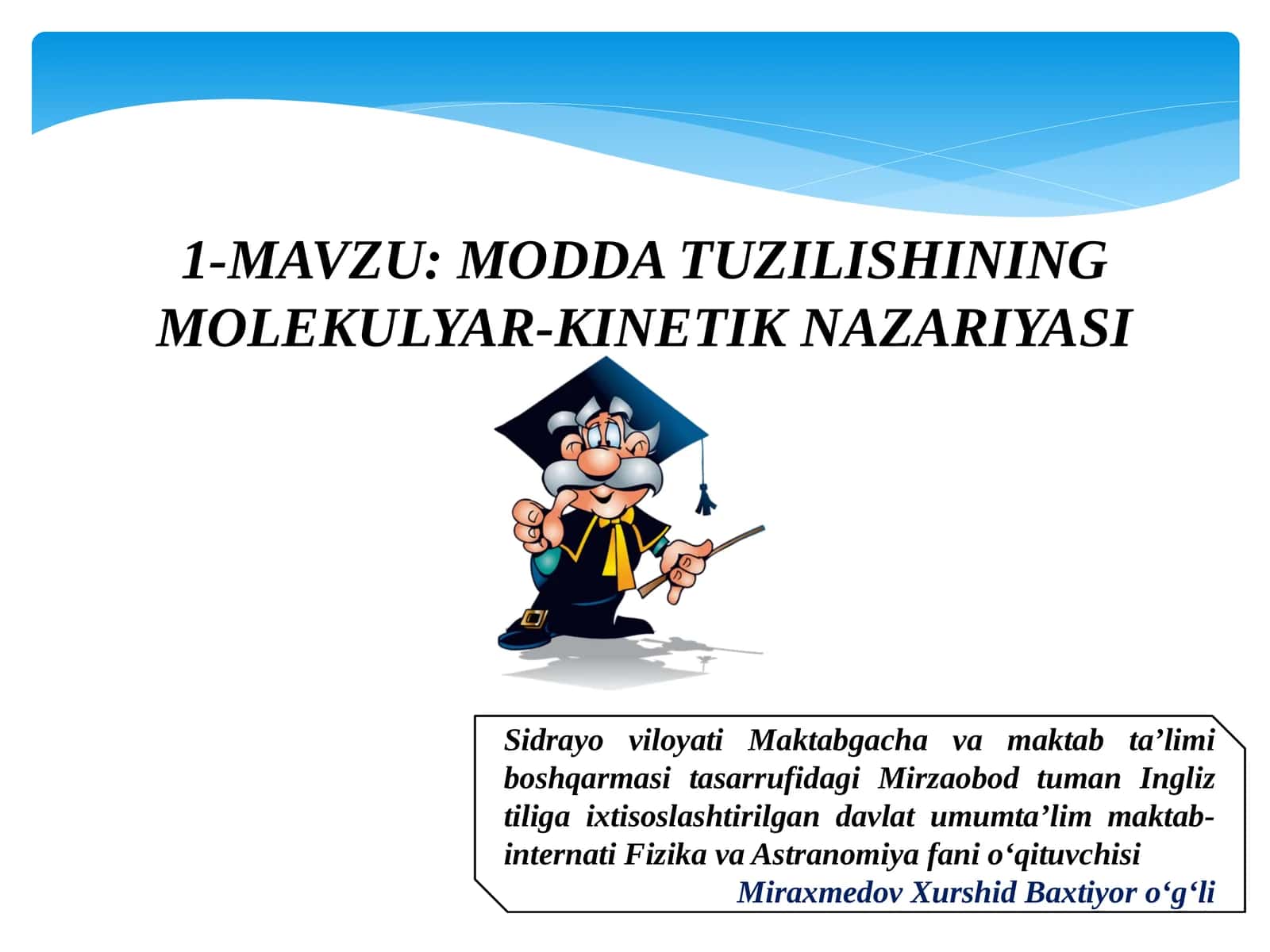 MODDA TUZILISHINING MOLEKULYAR-KINETIK NAZARIYASI