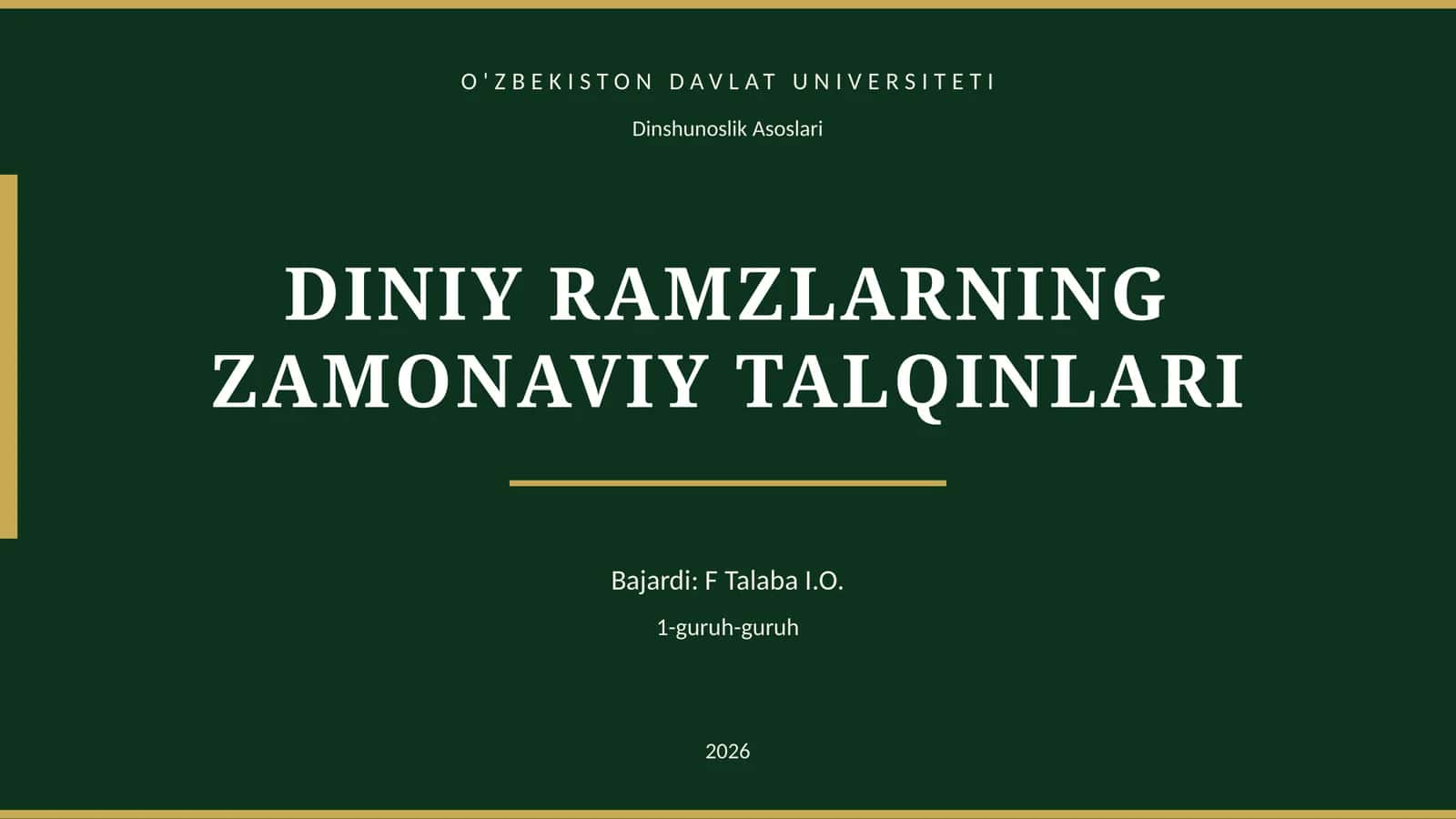 DINIY RAMZLARNING ZAMONAVIY TALQINLARI