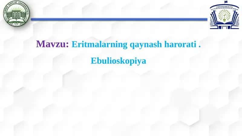 Eritmalarning qaynash harorati , Ebulioskopiya