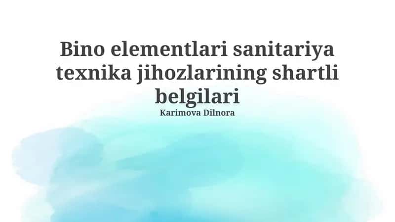 Sanitariya-texnik uskunalar elementlarining shartli belgilari