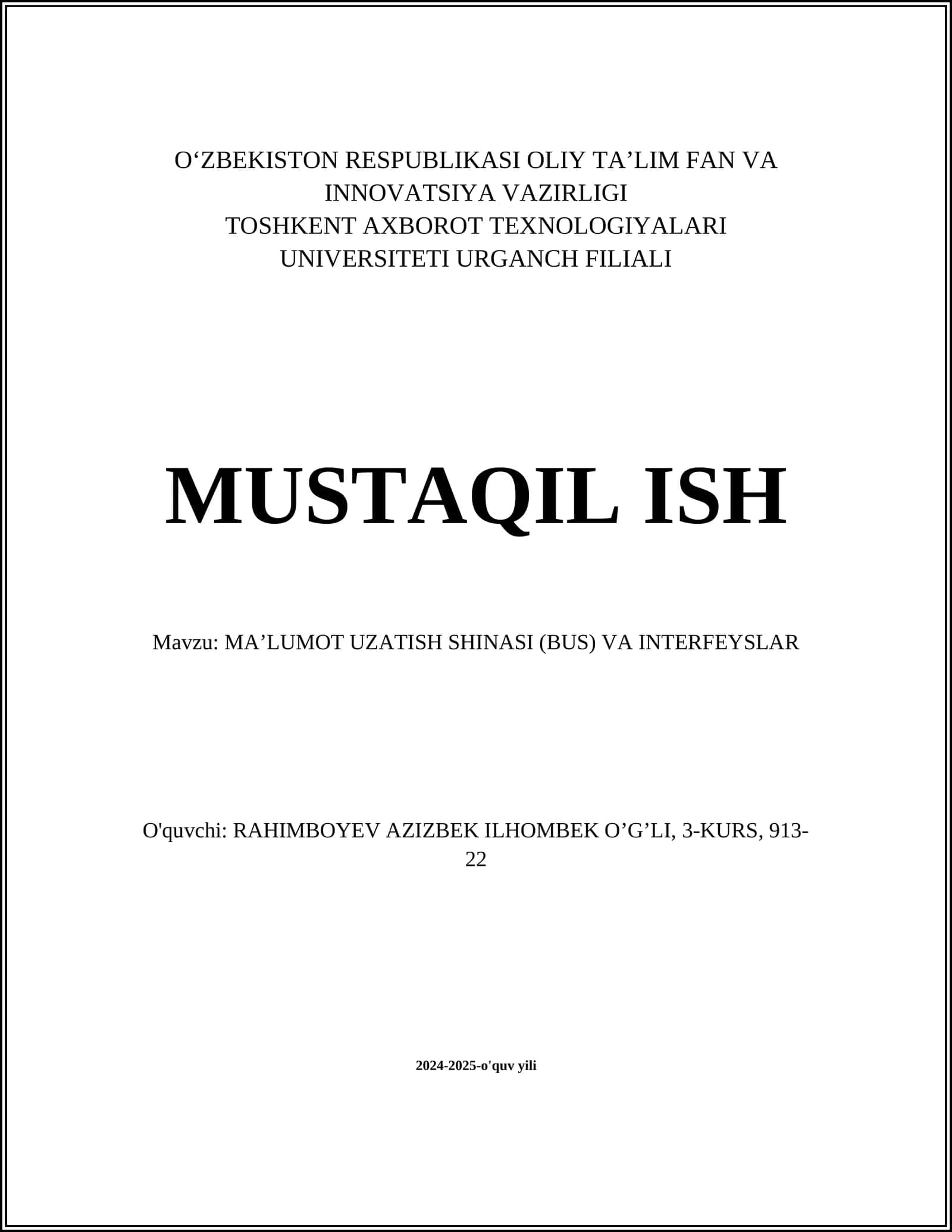 MA’LUMOT UZATISH SHINASI (BUS) VA INTERFEYSLAR