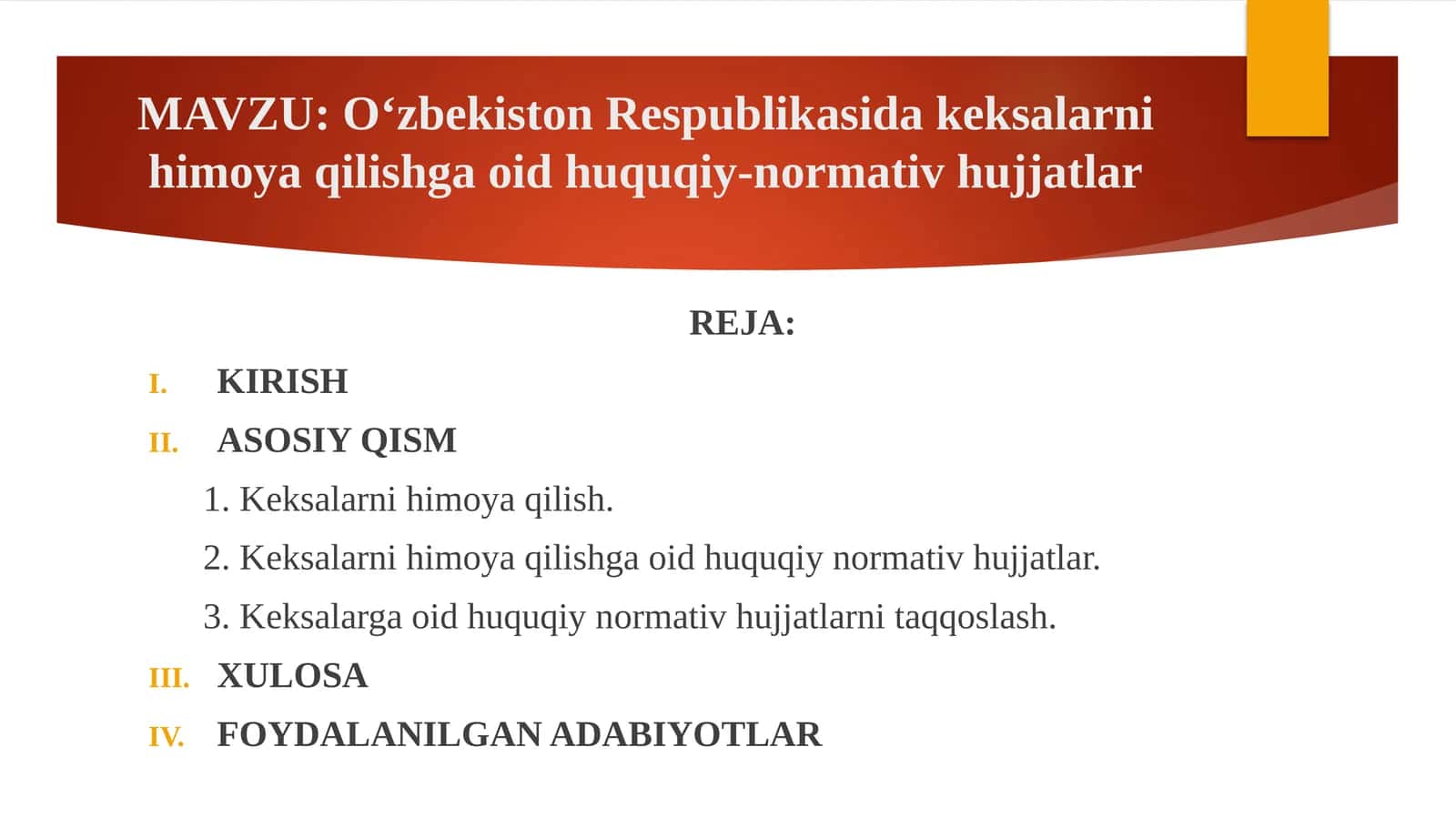 O‘zbekiston Respublikasida keksalarni himoya qilishga oid huquqiy-normativ hujjatlar