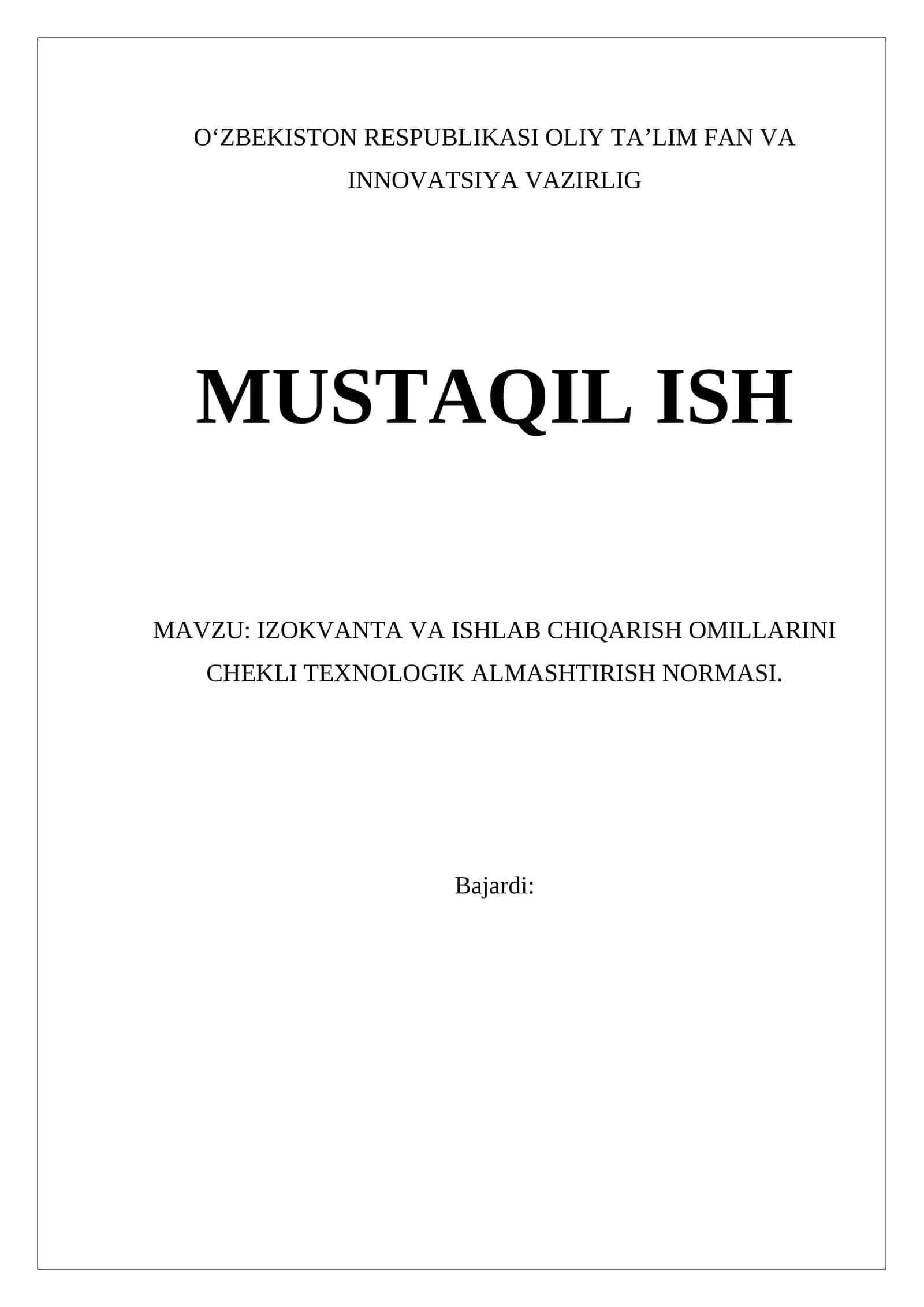 IZOKVANTA VA ISHLAB CHIQARISH OMILLARINI CHEKLI TEXNOLOGIK ALMASHTIRISH NORMASI