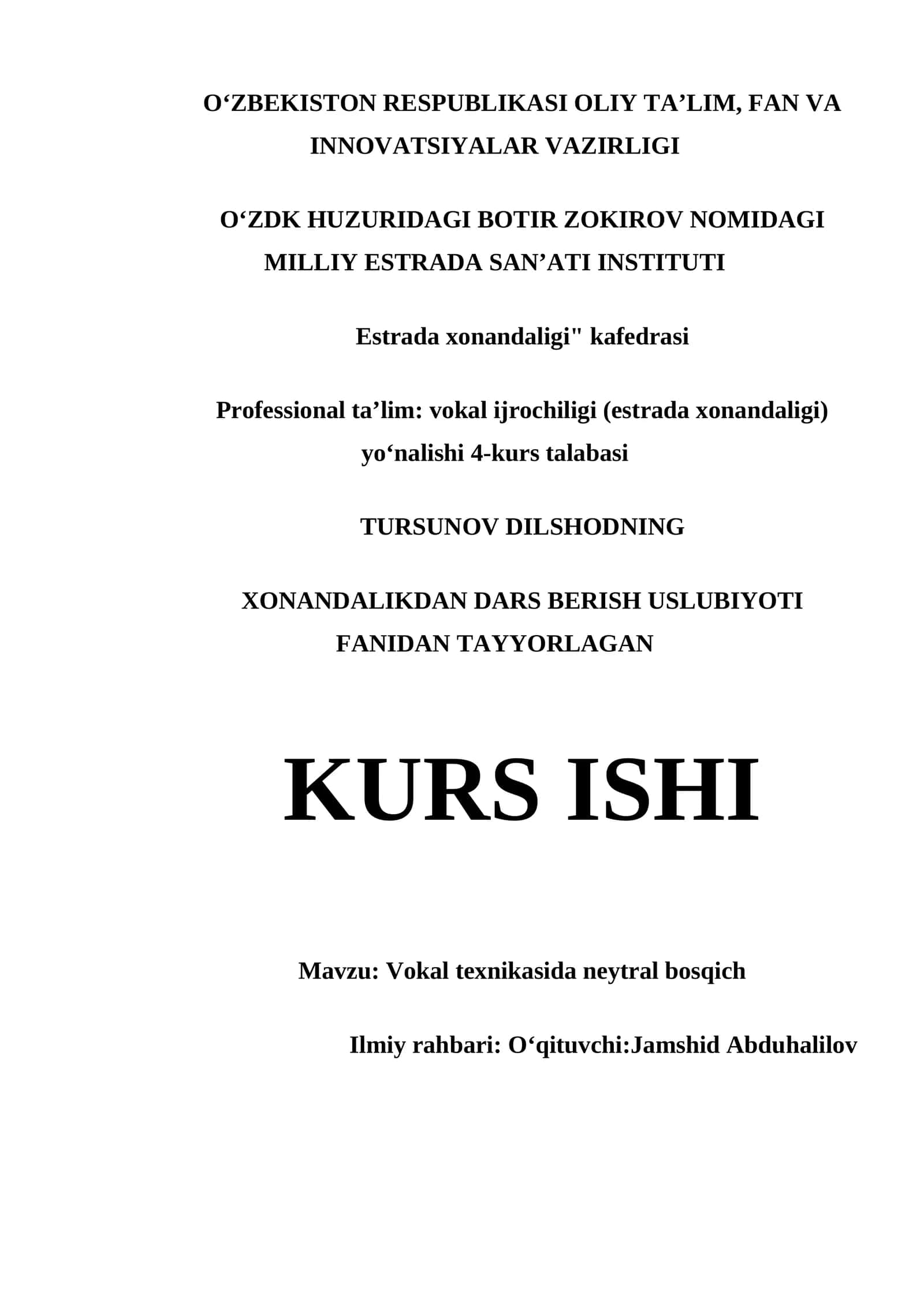 KURS ISHI - Vokal texnikasida neytral bosqich