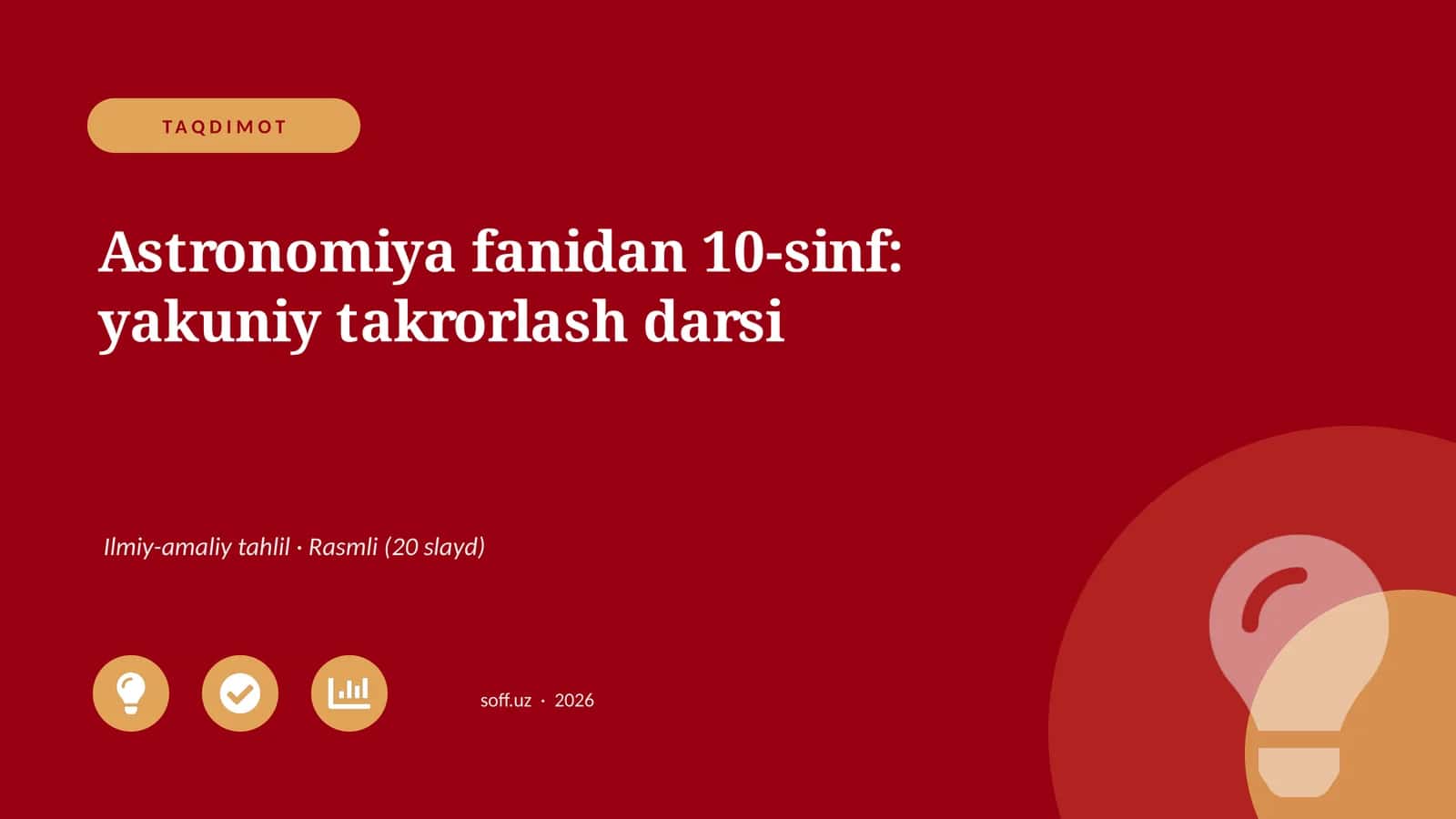 Astronomiya fanidan 10-sinf: yakuniy takrorlash darsi
