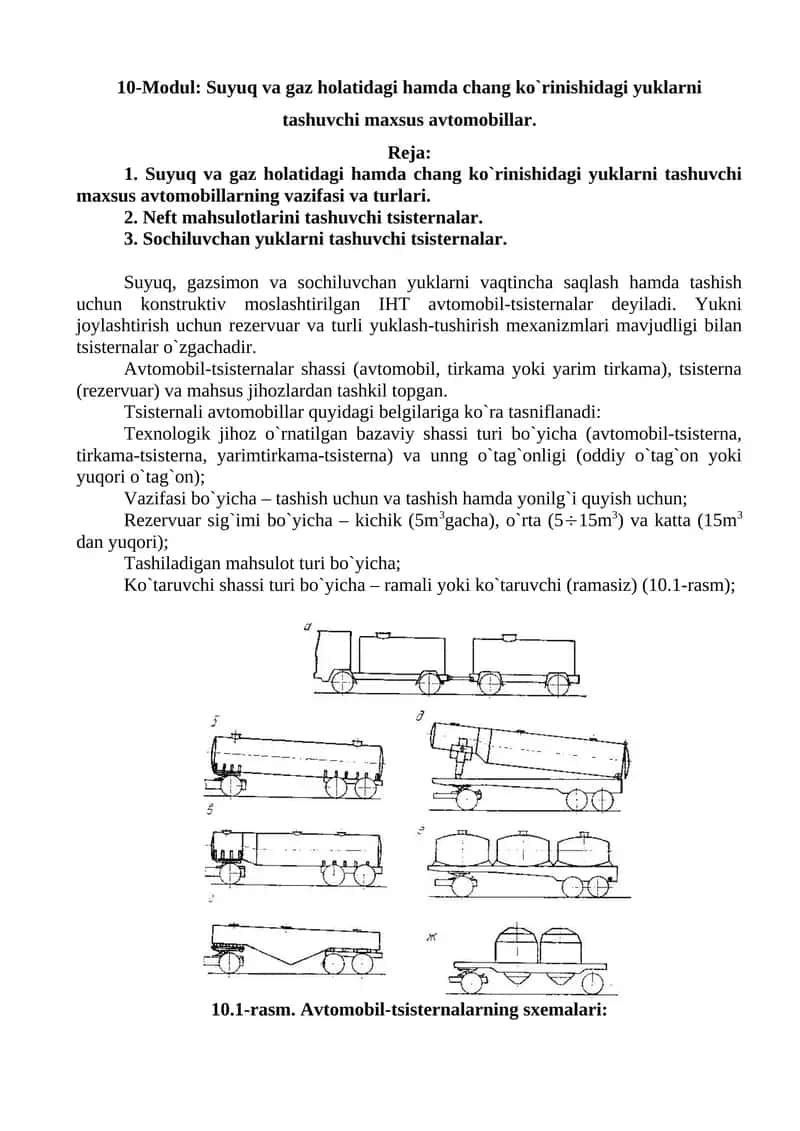 Suyuq va gaz holatidagi hamda chang ko`rinishidagi yuklarni tashuvchi maxsus avtomobillar