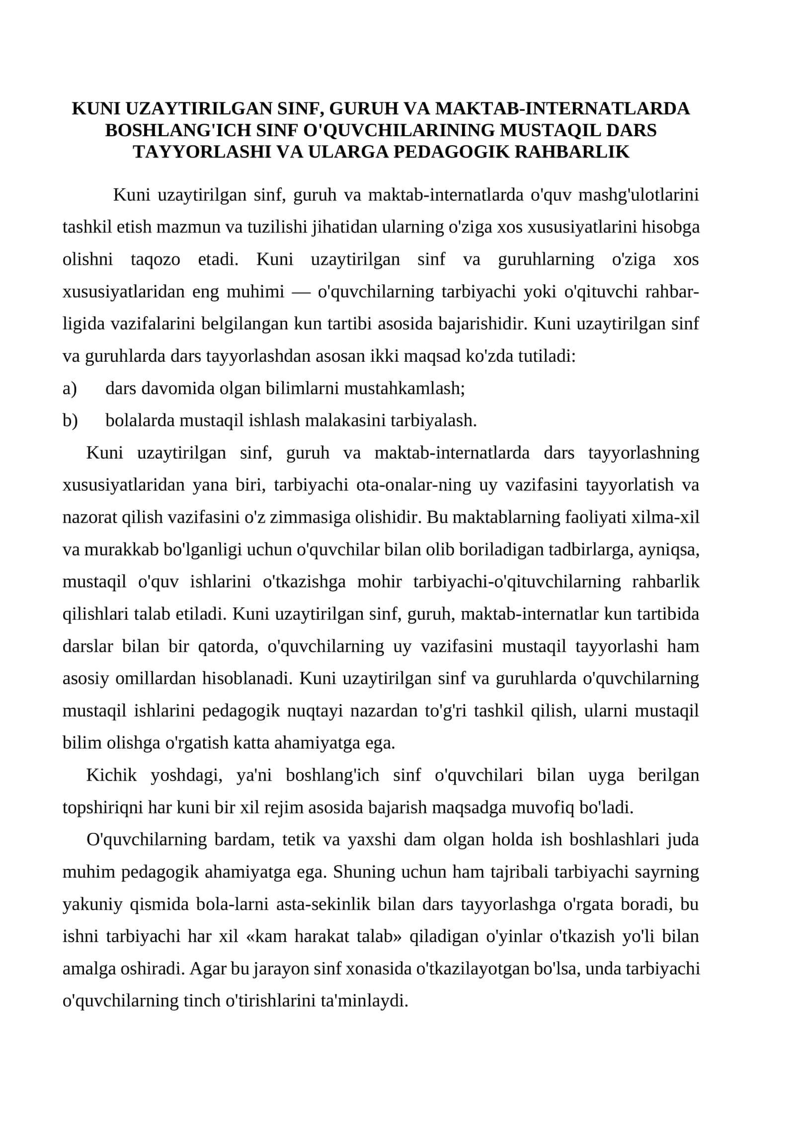 KUNI UZAYTIRILGAN SINF, GURUH VA MAKTAB-INTERNATLARDA BOSHLANG'ICH SINF O'QUVCHILARINING MUSTAQIL DARS TAYYORLASHI VA ULARGA PEDAGOGIK RAHBARLIK