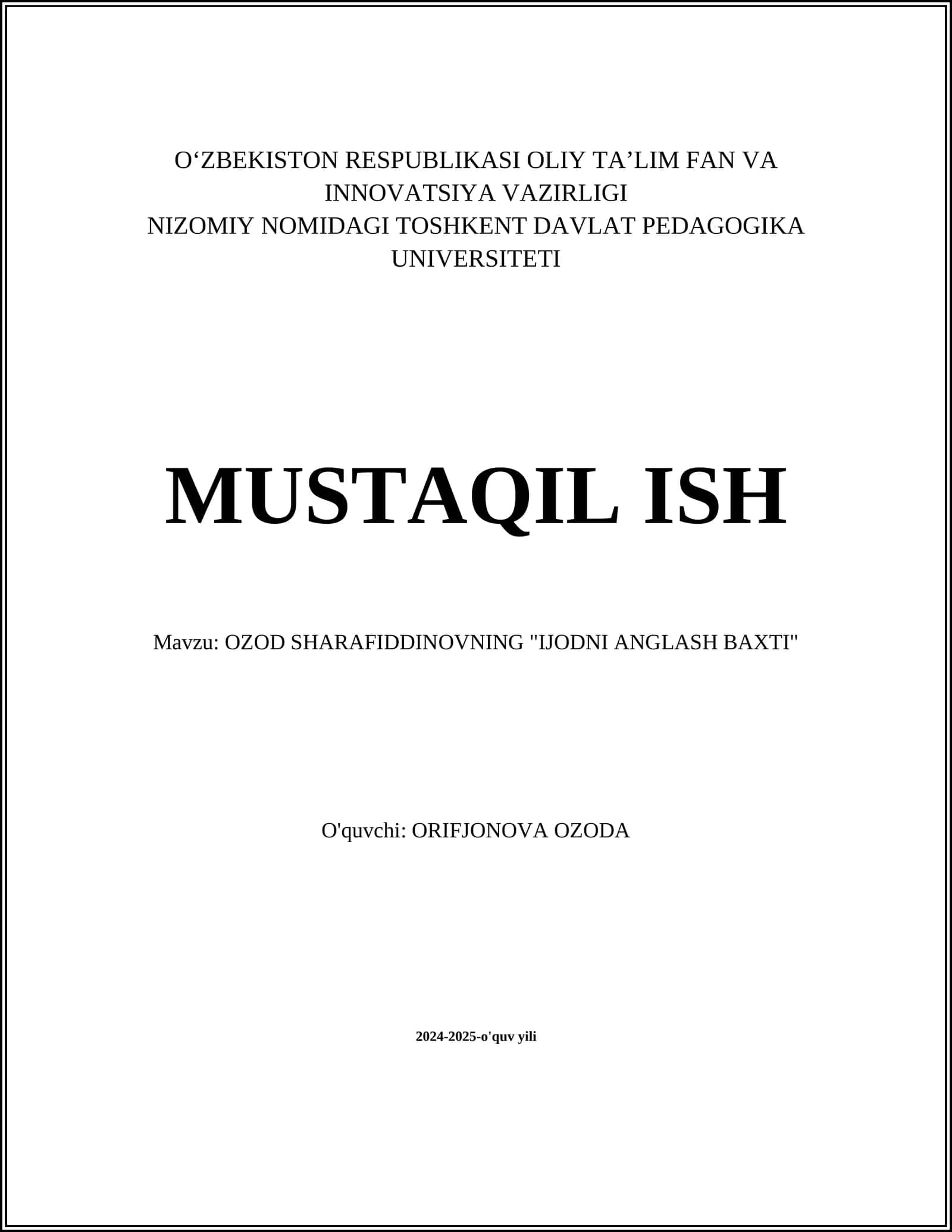 OZOD SHARAFIDDINOVNING "IJODNI ANGLASH BAXTI"