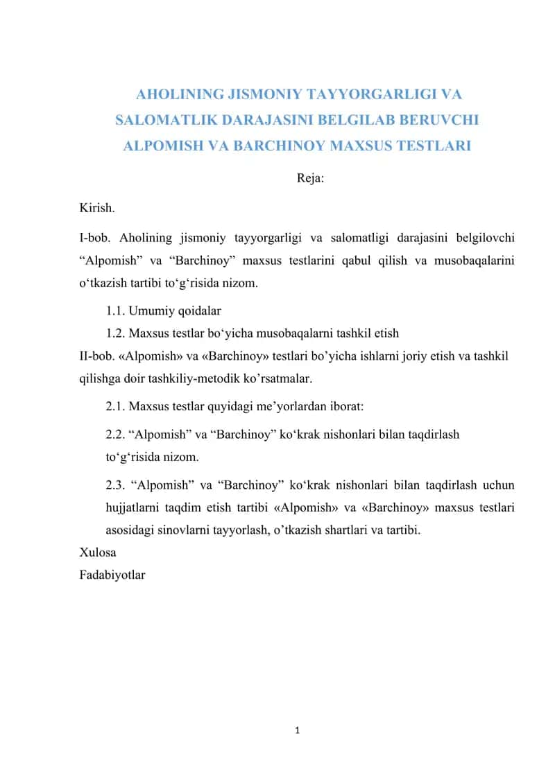 AHOLINING JISMONIY TAYYORGARLIGI VA SALOMATLIK DARAJASINI BELGILAB BERUVCHI ALPOMISH VA BARCHINOY MAXSUS TESTLARI