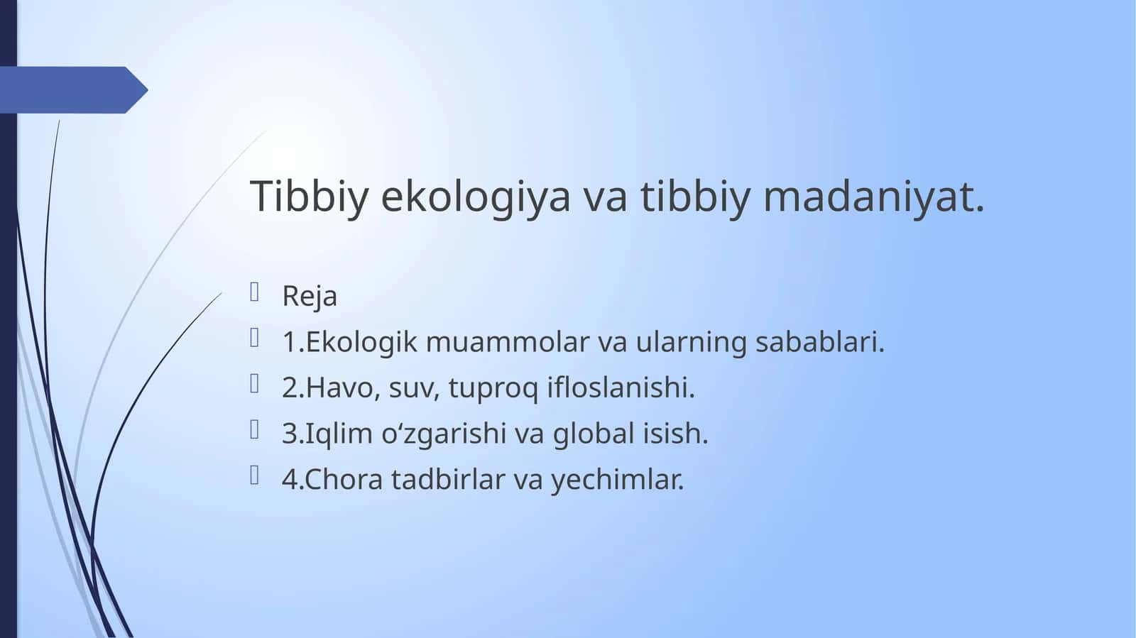 Tibbiy ekologiya va tibbiy madaniyat