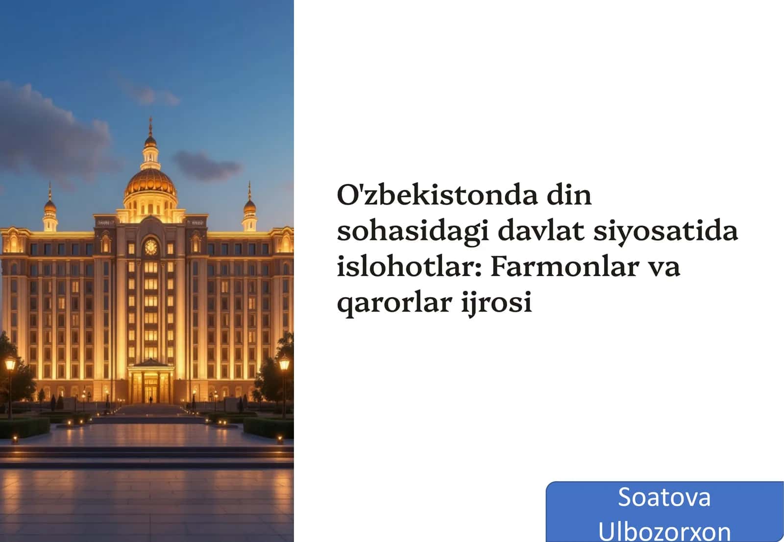 Konstitutsiyaviy kafolatlar asosida diniy erkinlikni taʼminlash