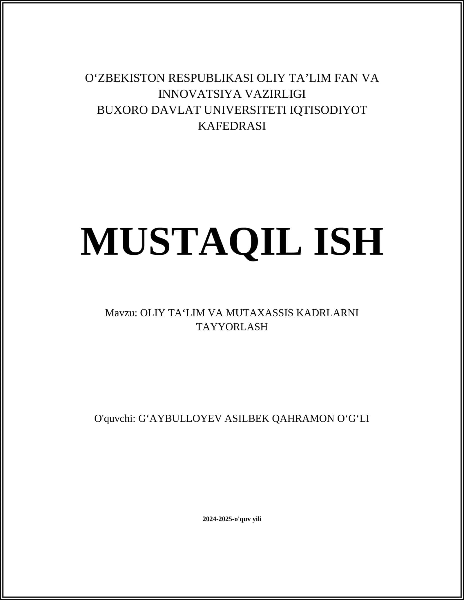 OLIY TA‘LIM VA MUTAXASSIS KADRLARNI TAYYORLASH