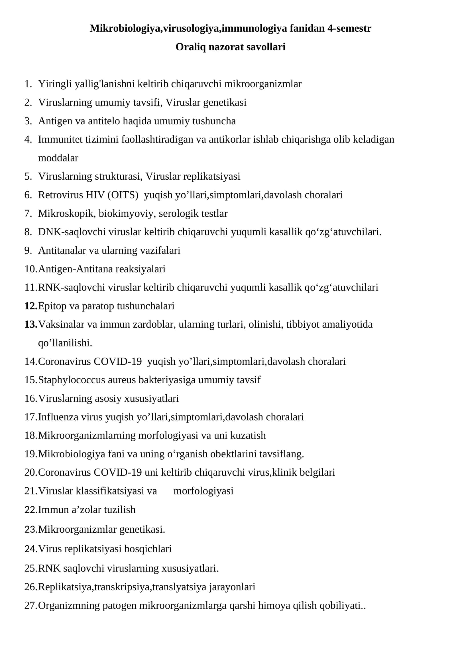 Mikrobiologiya,virusologiya,immunologiya fanidan 4-semestr Oraliq nazorat savollari