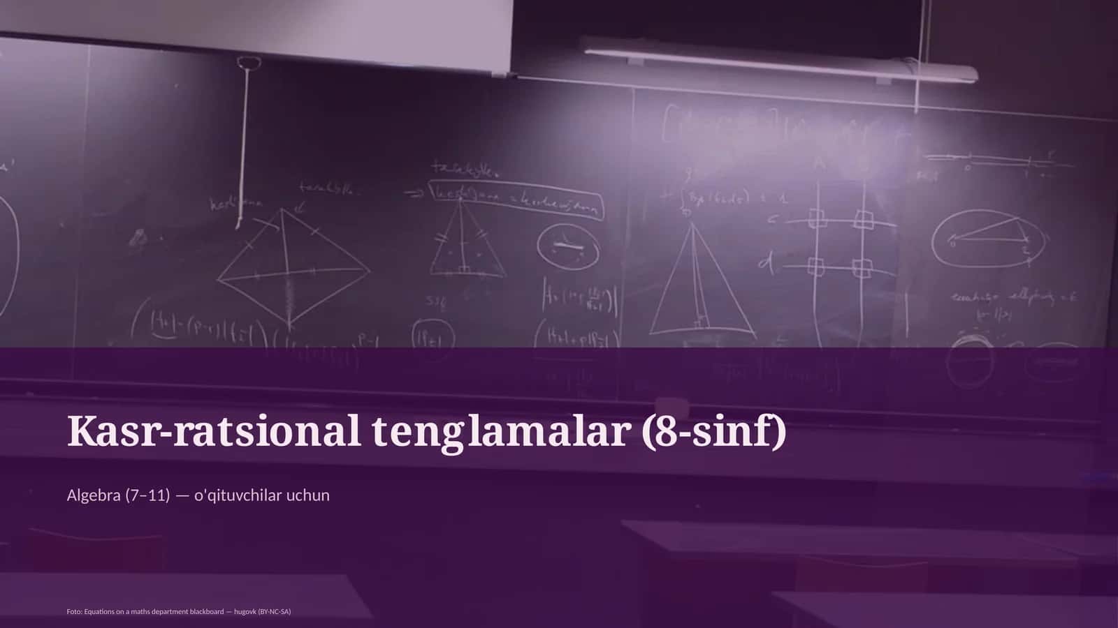 Kasr-ratsional tenglamalar (8-sinf)