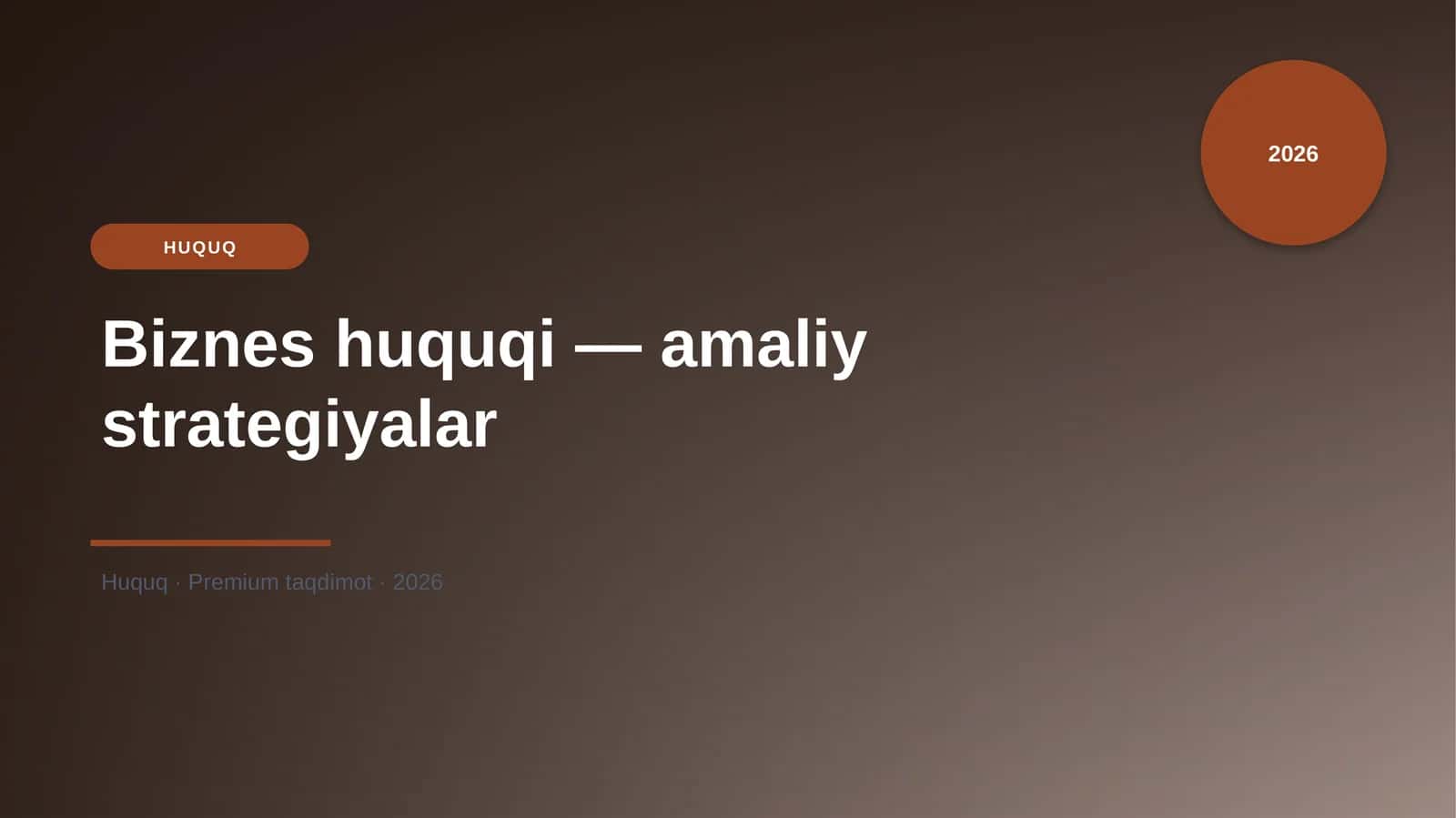 Biznes huquqi — amaliy strategiyalar