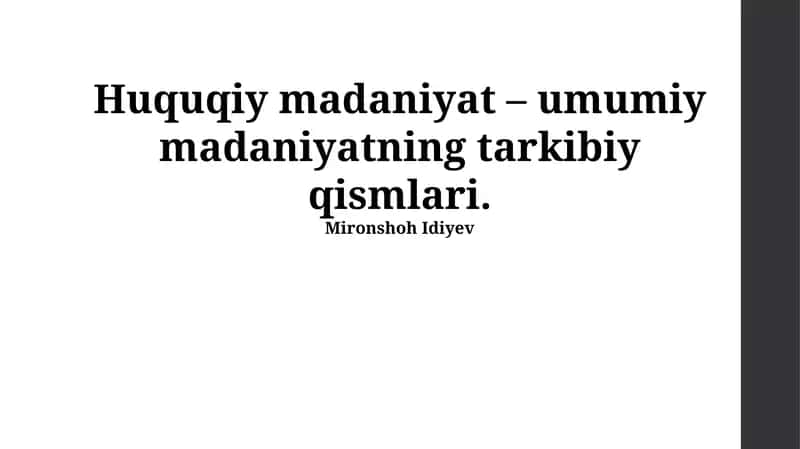 Huquqiy madaniyat – umumiy madaniyatning tarkibiy qismlari