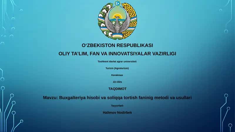 Buxgalteriya hisobi va soliqqa tortish faninig metodi va usullari