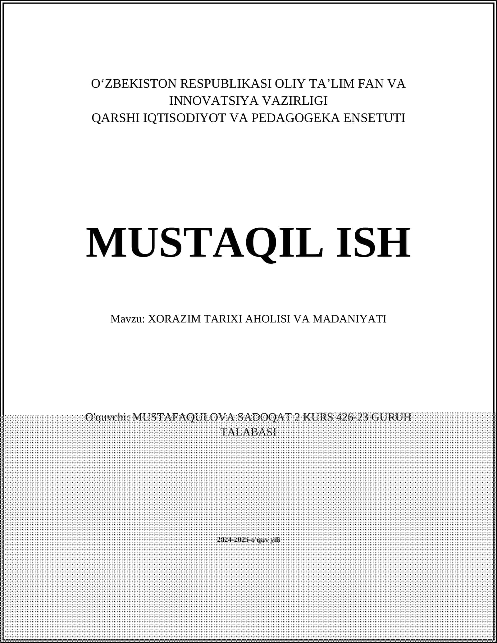 XORAZIM TARIXI AHOLISI VA MADANIYATI