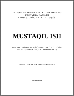 AMIAK SINTEZIDA ISHLATILADIGAN KATALIZATORLAR TEXNOLOGIYASI.PLATINASIZ KATALIZATORLAR