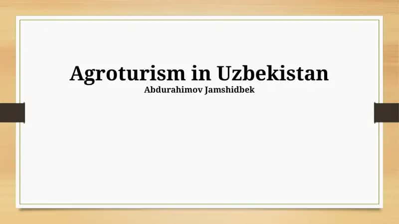 Agrotourism in Uzbekistan