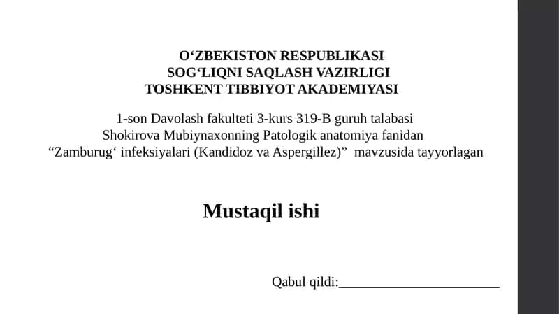 Zamburug‘ infeksiyalari (Kandidoz va Aspergillex)