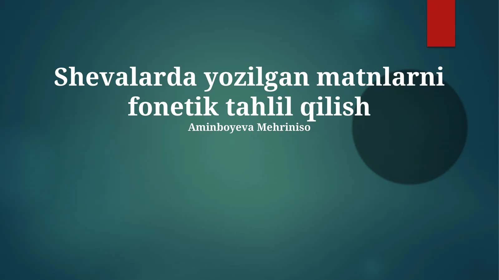 Shevalarda yozilgan matnlarni fonetik tahlil qilish