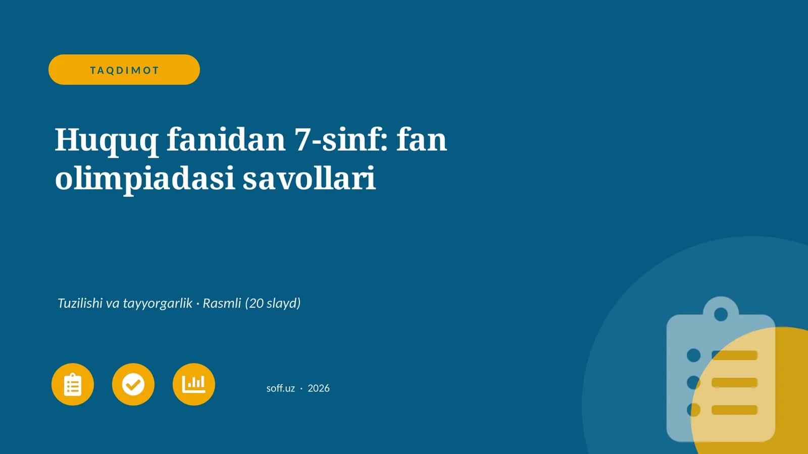 Huquq fanidan 7-sinf: fan olimpiadasi savollari