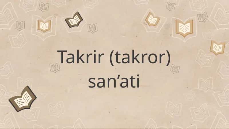 Takrir (takror) san’ati