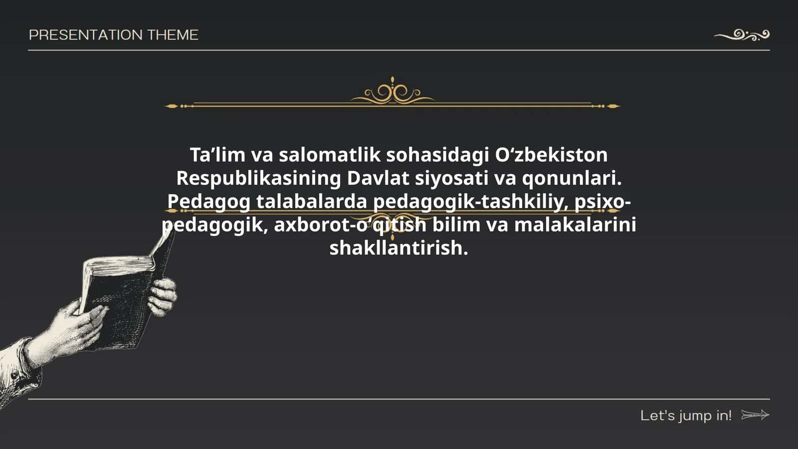 Taʼlim va salomatlik sohasidagi Oʻzbekiston Respublikasining Davlat siyosati va qonunlari