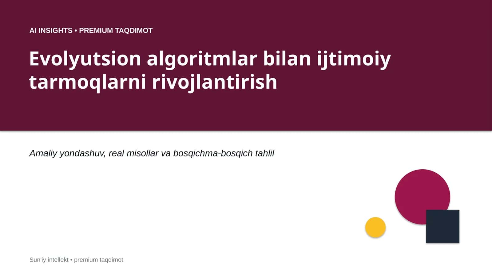 Evolyutsion algoritmlar bilan ijtimoiy tarmoqlarni rivojlantirish