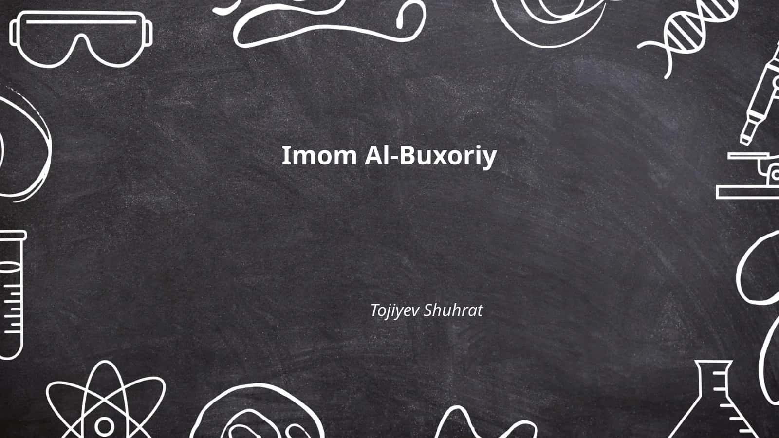Imom Al-Buxoriy
