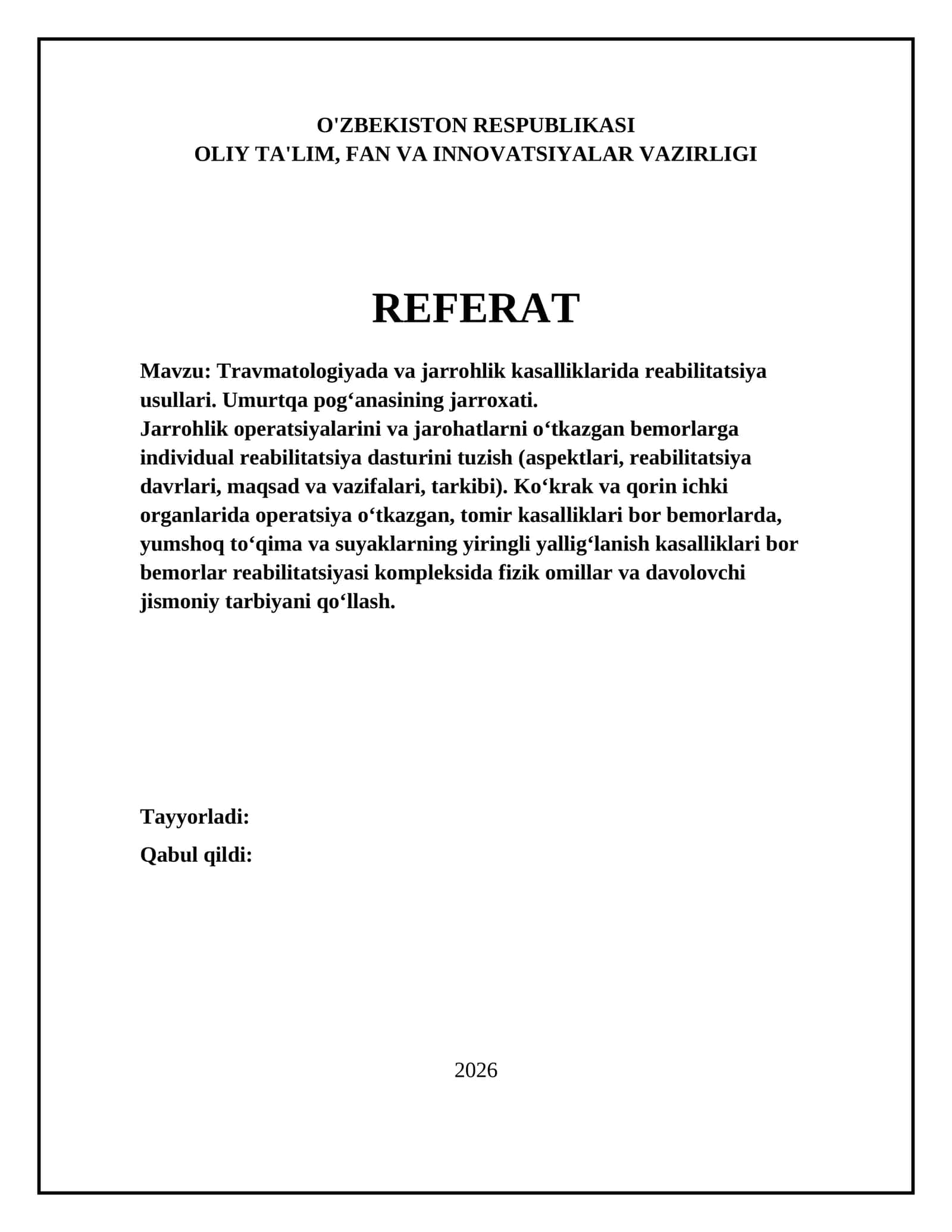 Travmatologiyada va jarrohlik kasalliklarida reabilitatsiya usullari. Umurtqa pog‘anasining jarroxati