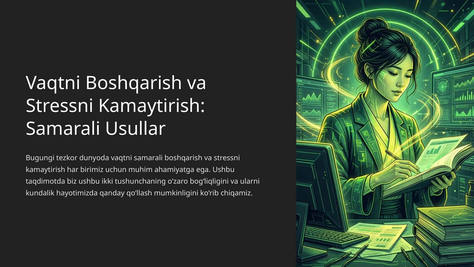 Vaqtni Boshqarish va Stressni Kamaytirish: Samarali Usullar