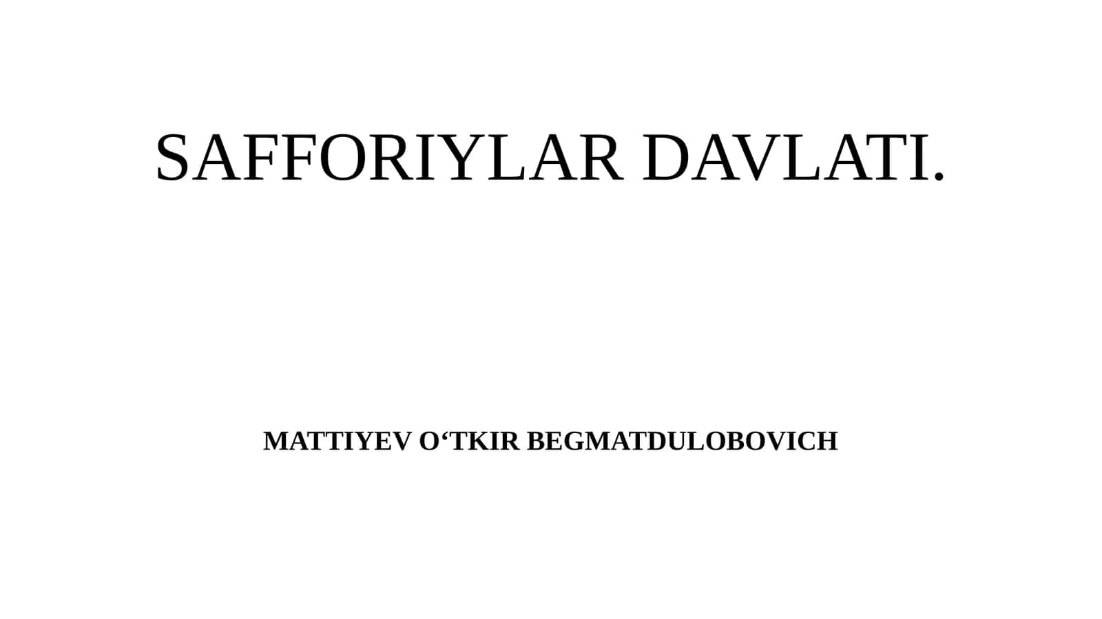 SAFFORIYLAR DAVLATI