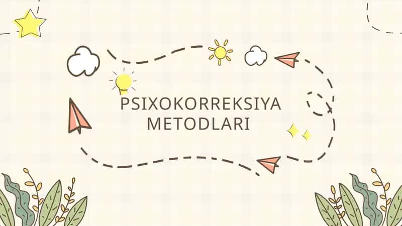Psixokorreksiya Metodlari
